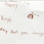 Now ya happy? Hmmph. Why don't you change the subject?